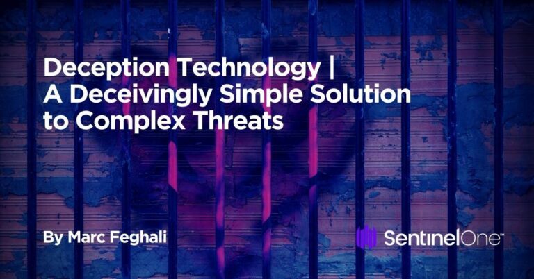 Deception Technology Deception Technology: A Deceivingly Simple Solution to Complex Threats