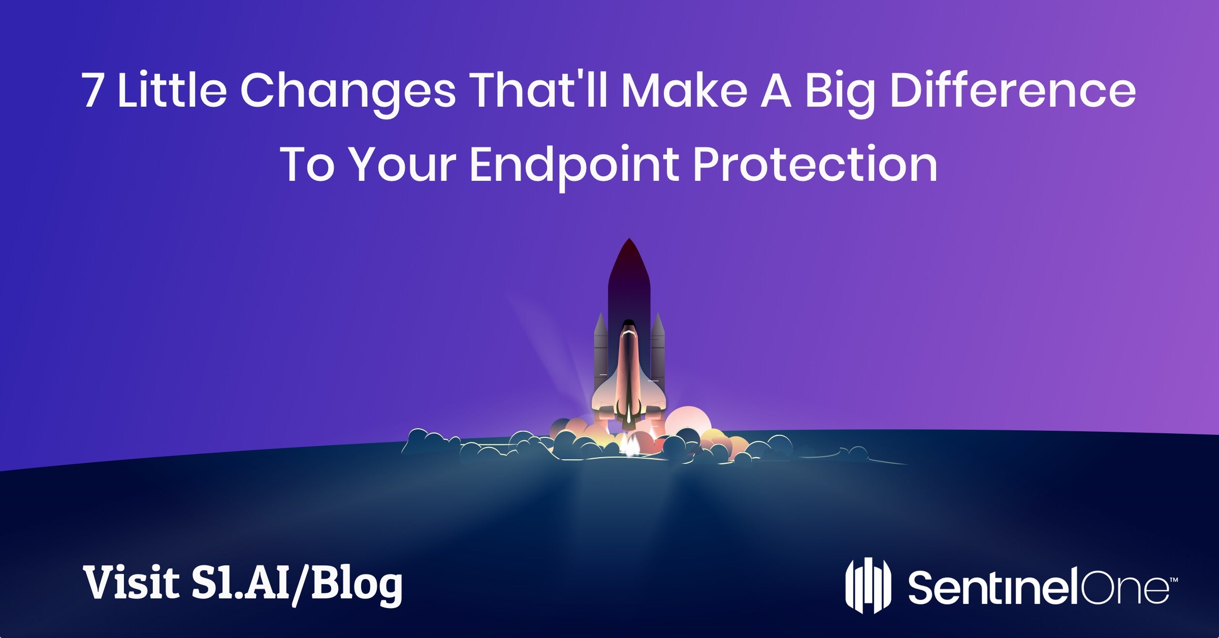 7 Little Changes That'll Make A Big Difference To Your Endpoint Protection