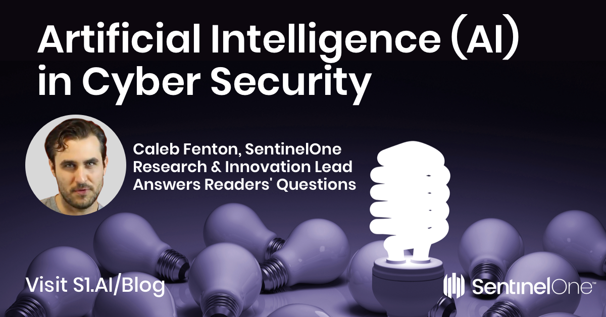 Artificial Intelligence in Cyber Security | Caleb Fenton Answers Readers' Questions
