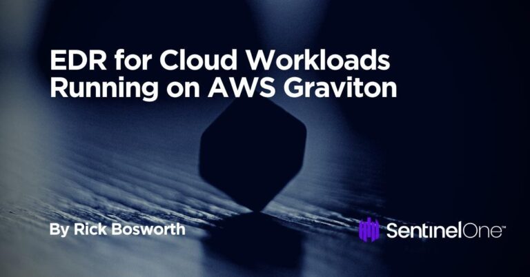 EDR for Cloud Workloads Running on AWS Graviton