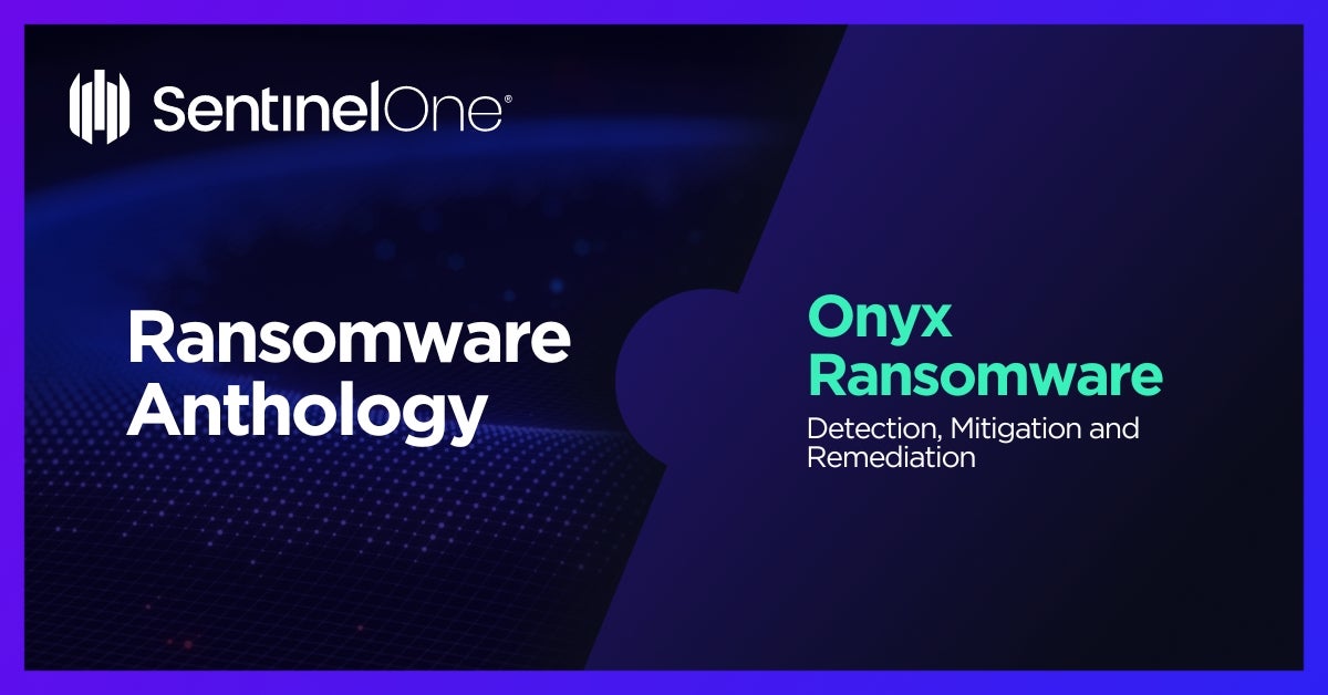 Onyx Ransomware