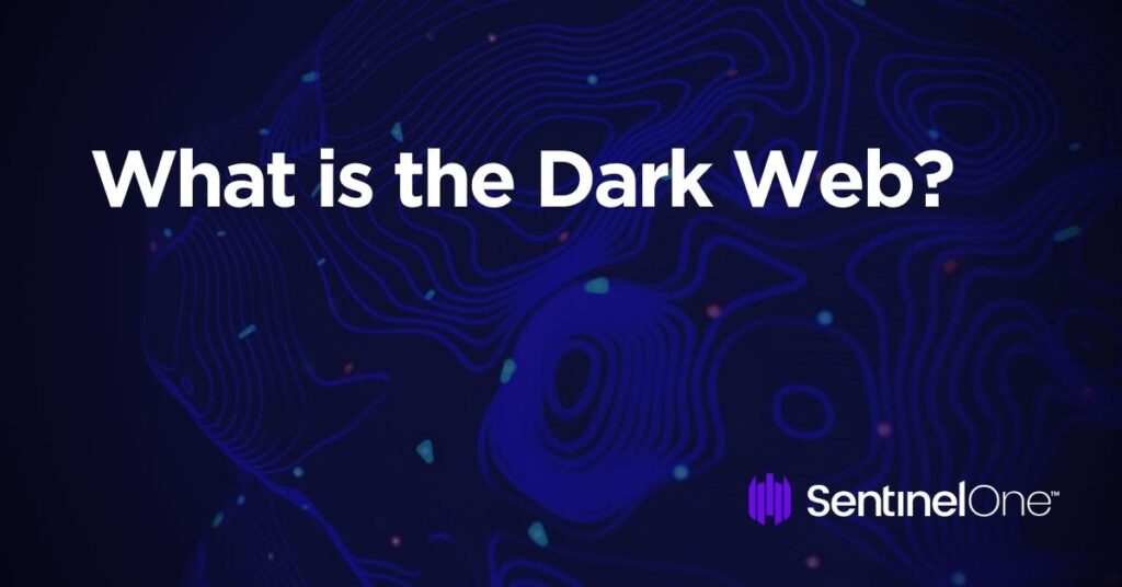 What Is Dark Web Everything You Should Know what-is-dark-web-everything-you-should-know