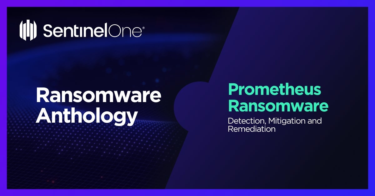 Prometheus Ransomware