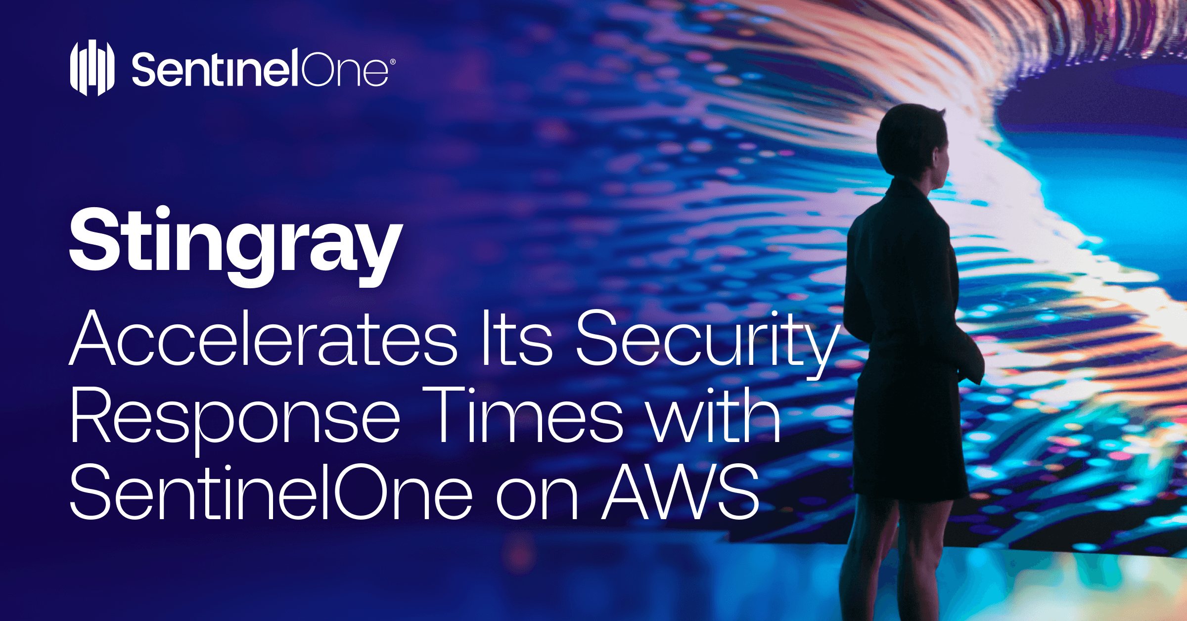 SentinelOne Boosts Stingray’s Security Response Times on AWS