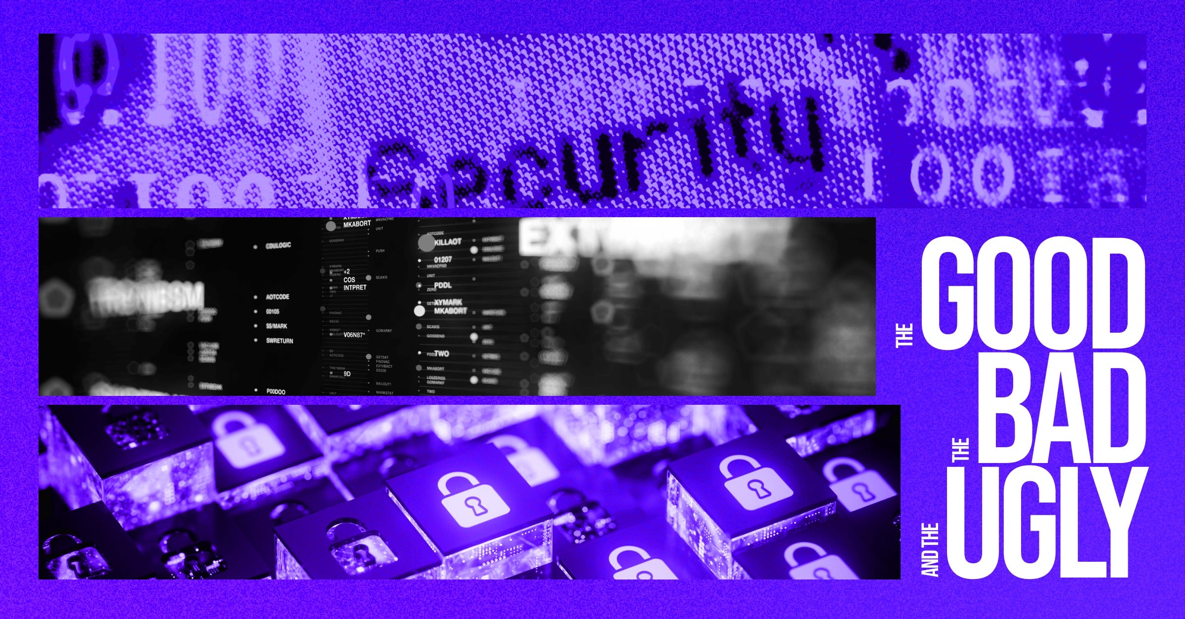 The Good, the Bad and the Ugly in Cybersecurity – Week 1 